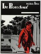 Couverture du livre « Le protecteur » de Lere Frederic aux éditions Futuropolis