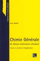 Couverture du livre « Chimie generale (6. ed.) » de Rene Didier aux éditions Tec Et Doc