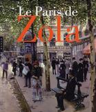 Couverture du livre « Le Paris de Zola » de Henri Mitterand aux éditions Hazan
