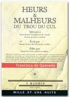 Couverture du livre « Heurs & malheurs du trou du cul » de Francisco De Quevedo aux éditions Fayard/mille Et Une Nuits