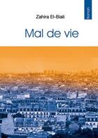 Couverture du livre « Mal De Vie » de El-Biali aux éditions Benevent