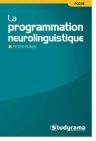 Couverture du livre « La programmation neurolinguistique » de Peter Punin aux éditions Studyrama