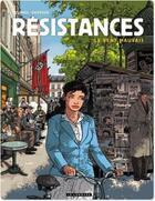 Couverture du livre « Résistances Tome 2 ; le vent mauvais » de Plumail et Derrien aux éditions Lombard