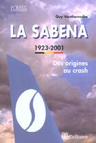 Couverture du livre « La sabena » de Guy Vanthemsche aux éditions De Boeck Superieur