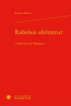 Couverture du livre « Rabelais altérateur ; 