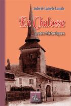 Couverture du livre « En Chalosse (notes historiques) » de Andre De Laborde-Lassale aux éditions Editions Des Regionalismes