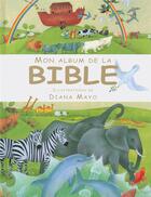 Couverture du livre « Mon album de la Bible » de James Harrison et Diana Mayo aux éditions La Maison De La Bible