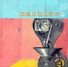 Couverture du livre « Machines » de Chloe Poizat aux éditions Rouergue