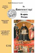 Couverture du livre « Du gouvernement royal » de Thomas D'Aquin aux éditions Saint-remi