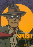 Couverture du livre « Le Spirit t.6 ; 4 Janvier 1942 au 3 Mai 1942 » de Will Eisner aux éditions Soleil