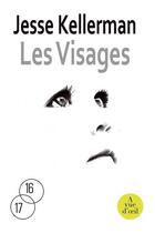 Couverture du livre « Les visages » de Jesse Kellerman aux éditions A Vue D'oeil