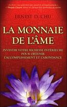 Couverture du livre « La monnaie de l'âme » de Ernest D. Chu aux éditions Ada