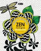 Couverture du livre « Zentangle ; décorations » de  aux éditions Bravo