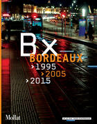 Couverture du livre « Bordeaux 1995-2005-2015 » de  aux éditions Mollat