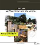 Couverture du livre « De l'art à l'architecture du jardin » de Brigitte Dematteis aux éditions Dyalog