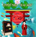 Couverture du livre « Comment mange-t-on au japon? » de Duhamel Cindy aux éditions Cindy Duhamel