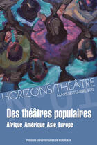 Couverture du livre « Des théâtres populaires » de Omar Fertat aux éditions Pu De Bordeaux