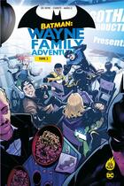 Couverture du livre « Batman - Wayne Family Adventures Tome 2 » de Crc Payne et Starbite aux éditions Urban Comics