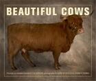 Couverture du livre « Beautiful cows » de Porter Valerie aux éditions Frances Lincoln