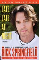 Couverture du livre « Late, Late at Night » de Springfield Rick aux éditions Touchstone