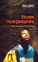 Couverture du livre « Bronx Masquerade » de Grimes Nikki aux éditions Penguin Group Us
