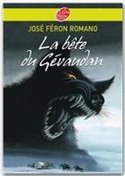 Couverture du livre « La bête du Gévaudan » de Feron-Romano-J aux éditions Livre De Poche Jeunesse