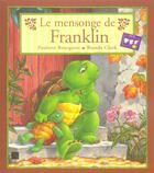 Couverture du livre « Le mensonge de franklin » de Bourgeois P Clark B aux éditions Hachette