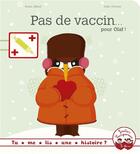 Couverture du livre « Pas de vaccin pour Olaf » de Julie Mercier et Bruno Gibert aux éditions Gautier Languereau