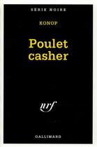 Couverture du livre « Poulet casher » de Konop aux éditions Gallimard