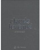 Couverture du livre « Claude Lévêque ; le grand soir » de Christian Bernard aux éditions Flammarion