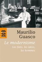 Couverture du livre « Le modernisme » de Maurilio Guasco aux éditions Desclee De Brouwer