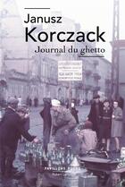 Couverture du livre « Journal du ghetto » de Janusz Korczak aux éditions Robert Laffont
