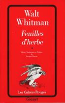 Couverture du livre « Feuilles D'Herbe T.1 » de Withman W. aux éditions Grasset Et Fasquelle