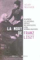 Couverture du livre « La mort de Franz Liszt » de Walker Allan aux éditions Buchet Chastel