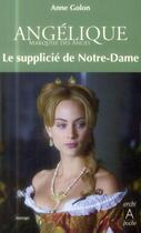 Couverture du livre « Le supplicié de Notre-Dame » de Anne Golon aux éditions Archipoche