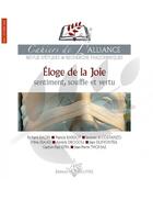 Couverture du livre « Eloge de la joie Cahiers de l'Alliance numéro 16 » de Collectif Collectif aux éditions Numerilivre