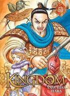 Couverture du livre « Kingdom Tome 51 » de Yasuhisa Hara aux éditions Meian