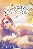 Couverture du livre « Endless summer Tome 2 » de Laetitia Romano aux éditions Shingfoo