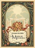 Couverture du livre « La morsure des roses » de Christophe Guillemain aux éditions Mnemos