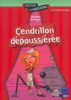 Couverture du livre « Cendrillon dépoussierée ; 8/10 ans » de Rominger/Mocellin aux éditions Retz