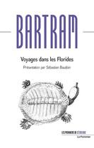 Couverture du livre « Voyages » de William Bartram aux éditions Le Pommier
