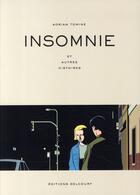 Couverture du livre « Insomnie ; et autres histoires » de Adrian Tomine aux éditions Delcourt