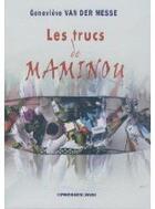 Couverture du livre « Les trucs de Maminou » de Genevieve Van Der Messe aux éditions Presses Du Midi
