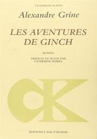Couverture du livre « Aventures de ginch (les) » de Grine/Perrel aux éditions L'age D'homme