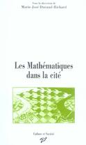 Couverture du livre « Les mathématiques dans la cité » de Marie-José Durand-Richard aux éditions Pu De Vincennes