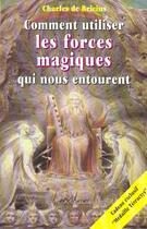 Couverture du livre « Comment Utiliser Les Forces Magiques » de De Bricius aux éditions Axiome