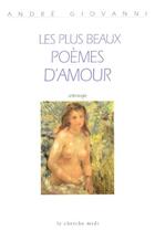 Couverture du livre « Les plus beaux poèmes d'amour » de Andre Giovanni aux éditions Cherche Midi