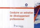 Couverture du livre « Conduire un entretien de développement professionnel » de Didier Noye aux éditions Julhiet