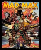 Couverture du livre « Mad Max ultraviolence dans le cinéma t.1 » de Melvin Zed aux éditions Editions Rififi