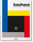 Couverture du livre « Bauhaus ; 1919-1933 » de Magdalena Droste aux éditions Taschen